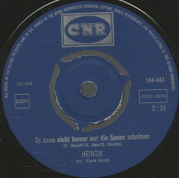 Heintje : Es Kann Nicht Immer Nur Die Sonne Scheinen / Alles Vorbei (7", Single)
