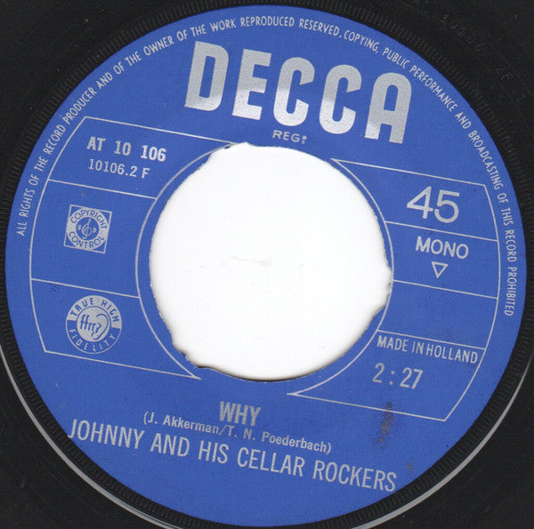 Johnny And His Cellar Rockers : I Love You (Yes I Do) / Why (7", Mono)