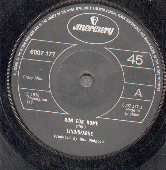 Lindisfarne : Run For Home (7", Single, Pap)