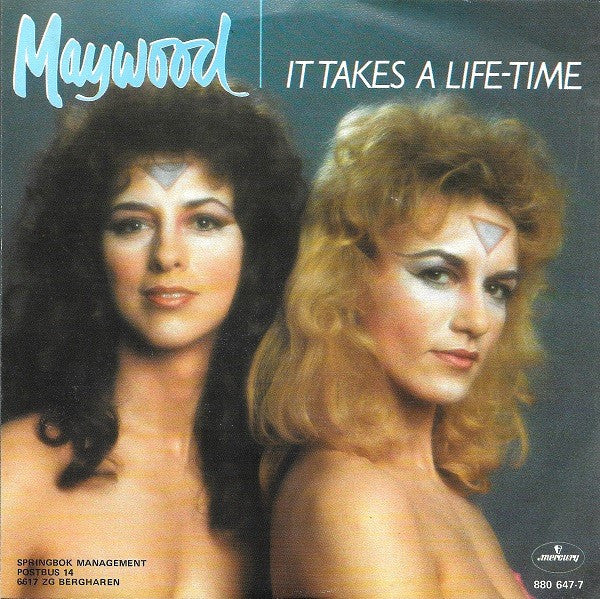 Maywood : It Takes A Life-Time (7", Single)