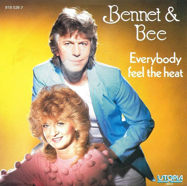 Bennet & Bee : Everybody Feel The Heat (7", Single)