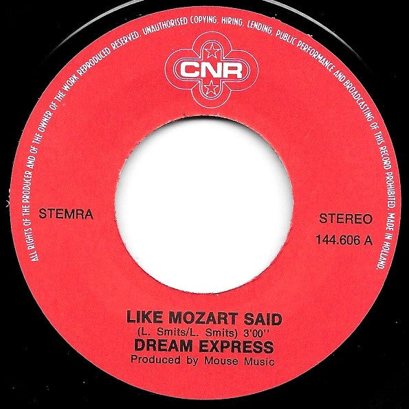 Dream Express : Like Mozart Said (7", Single)