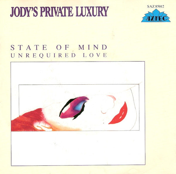 Jody's Private Luxury : State Of Mind (7")