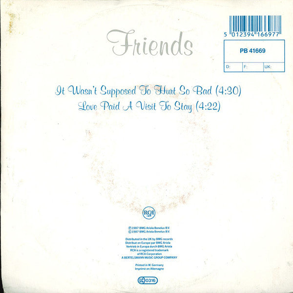 Friends (40) : It Wasn't Supposed To Hurt So Bad (7", Single)