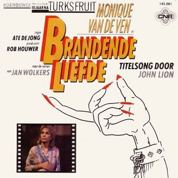 John Lion* : Brandende Liefde (7", Single)