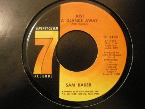 Sam Baker : Just A Glance Away / Safe In The Arms Of Love (7", Single, RE)