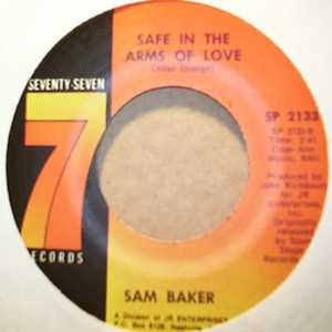 Sam Baker : Just A Glance Away / Safe In The Arms Of Love (7", Single, RE)