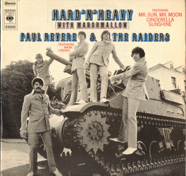 Paul Revere & The Raiders Featuring Mark Lindsay* : Hard 'N' Heavy (With Marshmallow) (LP, Album)