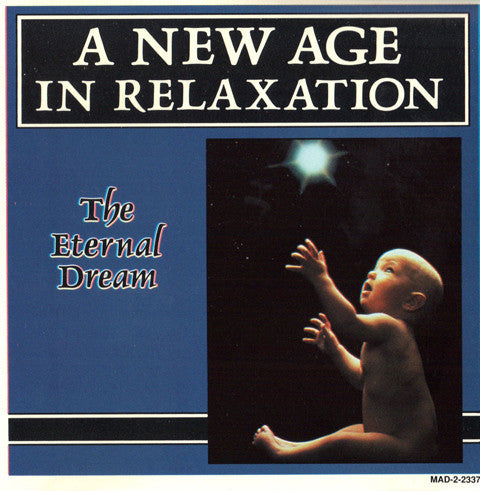 Alina Lasarewa : A New Age In Relaxation: The Eternal Dream (CD, Comp)