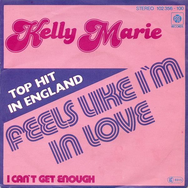 Kelly Marie : Feels Like I'm In Love (7", Single)