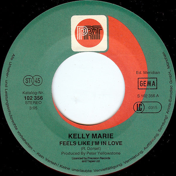 Kelly Marie : Feels Like I'm In Love (7", Single)