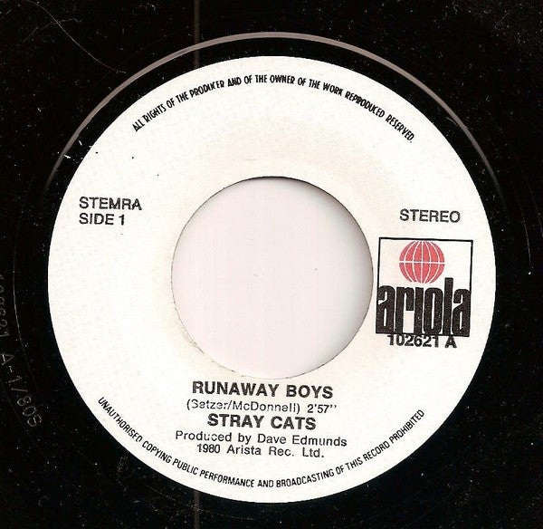 Stray Cats : Runaway Boys (7", Single)