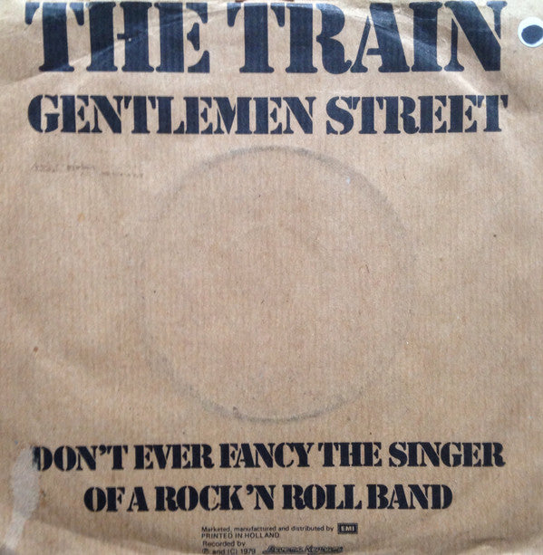 The Train : Gentlemen Street (7", Single)