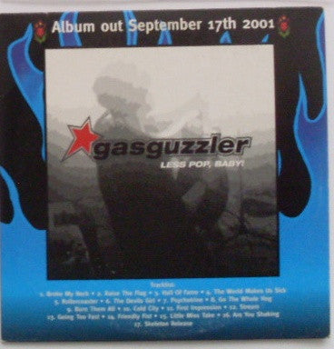 Gasguzzler (2) : Less Pop, Baby (CD, Album, Promo)