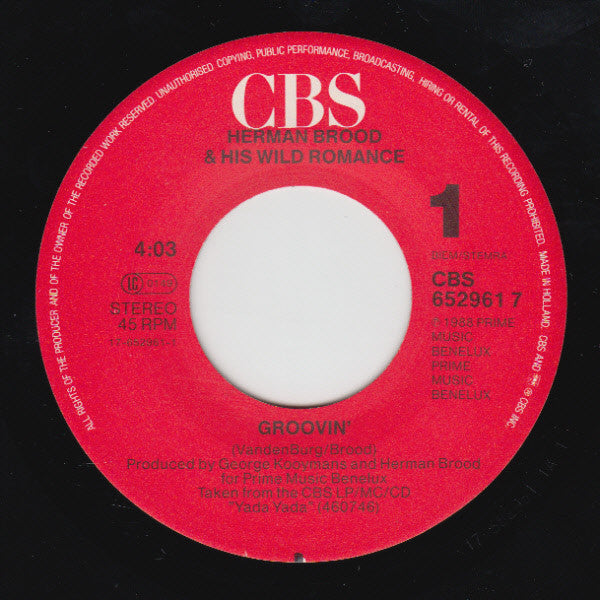 Herman Brood & His Wild Romance : Groovin' (7", Single)