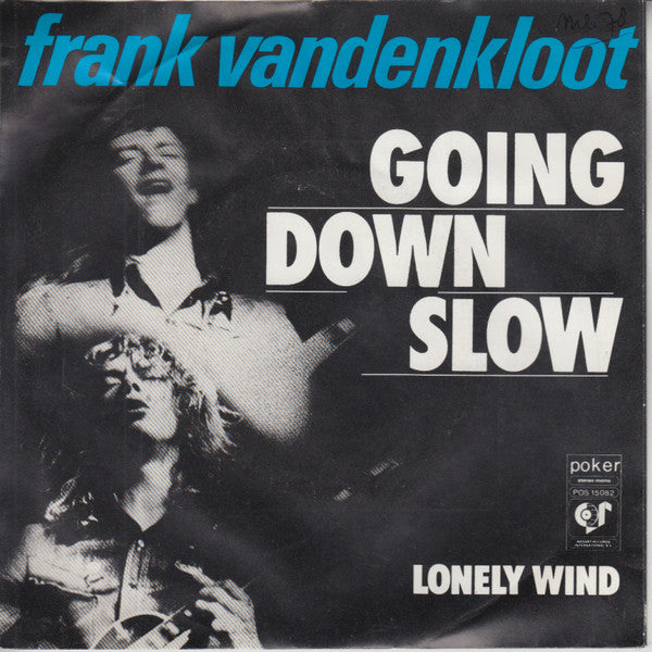 Frank Vandenkloot : Going Down Slow (7")