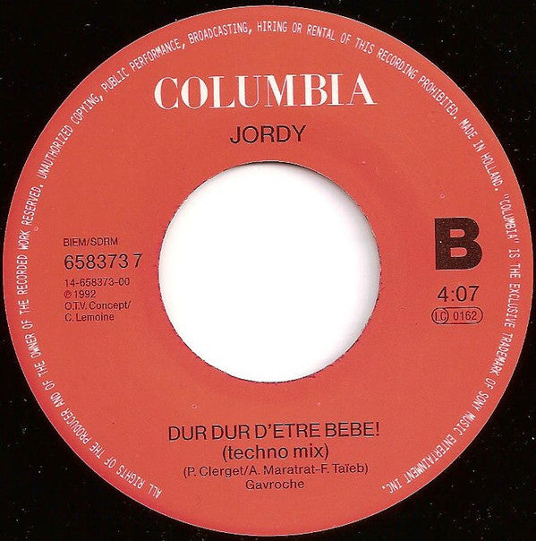 Jordy (2) : Dur Dur D'être Bébé! (7", Single)