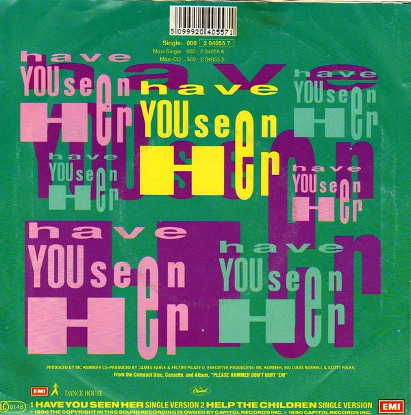 MC Hammer : Have You Seen Her (7", Single)