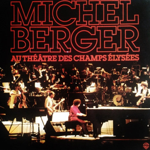Michel Berger : Au Théâtre Des Champs-Élysées (2xLP, Album)