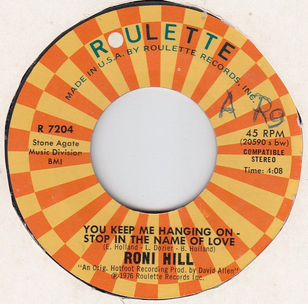 Roni Hill : You Keep Me Hanging On - Stop In The Name Of Love (7", Styrene)