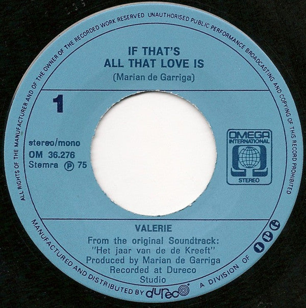Valery (7) : If That's All That Love Is (7", Single)