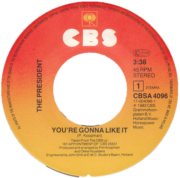 The President : You're Gonna Like It (7", Single)