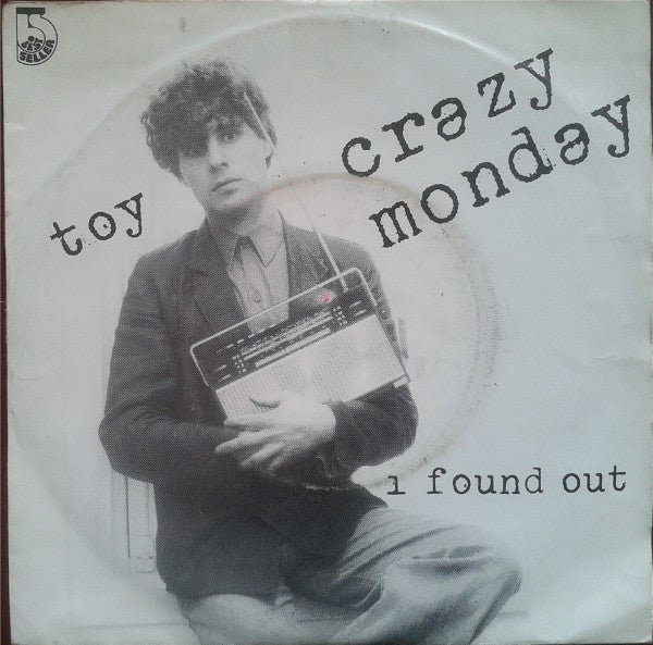Toy (4) : Crazy Monday (7", Single)