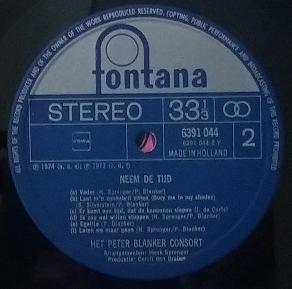 Peter Blanker Consort : Neem De Tijd (LP, Album)