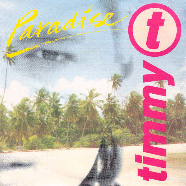 Timmy T : Paradise (12")