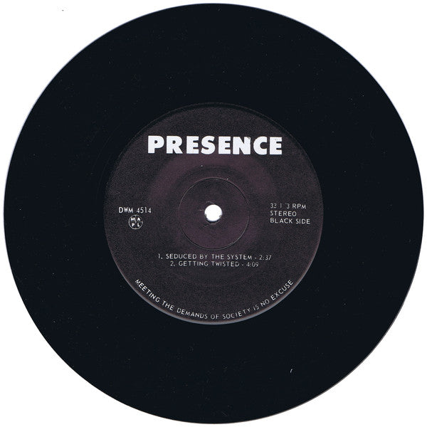 The Presence (3) : Meeting The Demands Of Society Is No Excuse (7", EP)