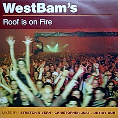 WestBam : Roof Is On Fire (12", Single)