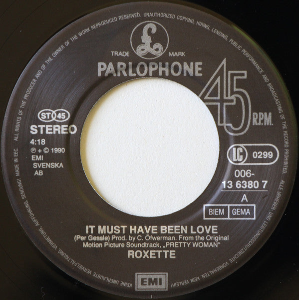 Roxette : It Must Have Been Love (7", Single)