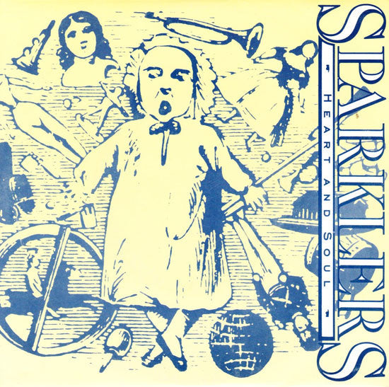 Sparklers : Heart And Soul (7", Single)