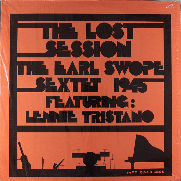 Earl Swope Sextet Featuring: Lennie Tristano : The Lost Session (LP, Album)