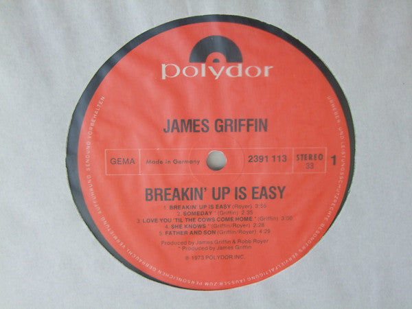 James Griffin (4) : Breakin' Up Is Easy (LP, Album)
