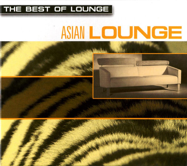 Various : The Best Of Lounge: Asian Lounge (CD, Comp)