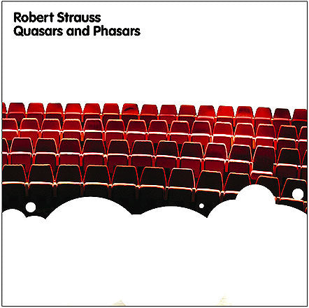 Robert Strauss : Quasars & Phasars (CD, Album)