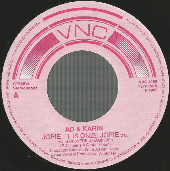 Ad & Karin : Jopie, 't Is Onze Jopie (Hij Is Wereldkampioen) (7", Single)