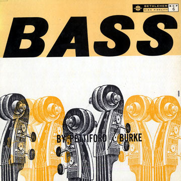 Oscar Pettiford's Quintet / The Vinnie Burke Quartet : Bass By Pettiford/Burke (LP, Comp, Mono)