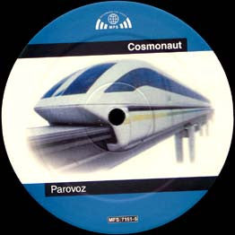 Cosmonaut : Parovoz (12")