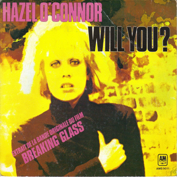 Hazel O'Connor : Will You? (7", Single)