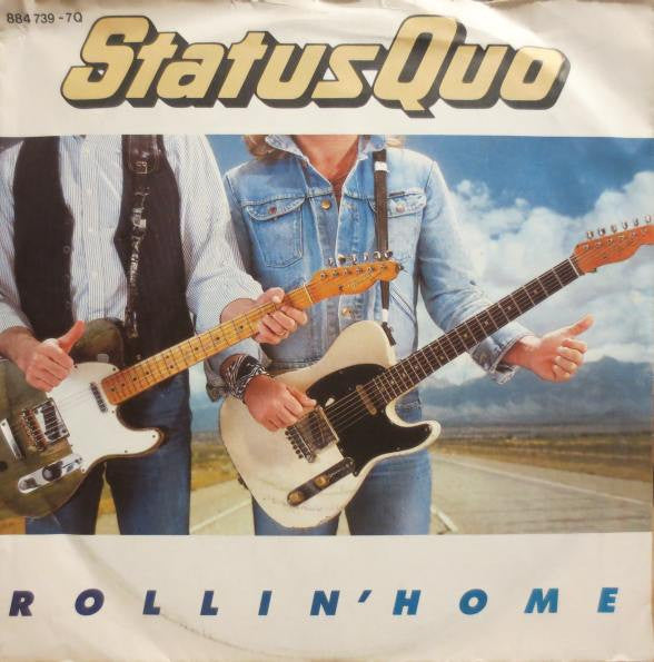 Status Quo : Rollin' Home (7", Single)