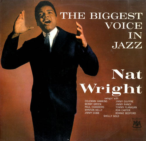 Nat Wright : The Biggest Voice In Jazz (LP, RE)