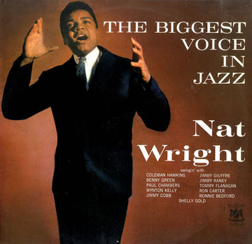 Nat Wright : The Biggest Voice In Jazz (LP, RE)