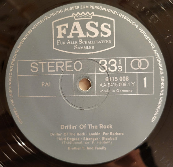 Brother T. And Family : Drillin' Of The Rock (LP)