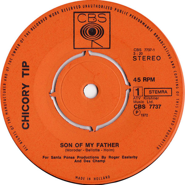 Chicory Tip : Son Of My Father (7", Single)