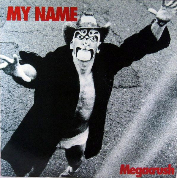 My Name : Megacrush (LP, Album, Blu)
