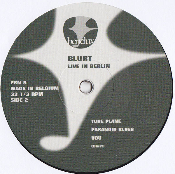 Blurt : Live In Berlin (10" + 7" + Ltd)