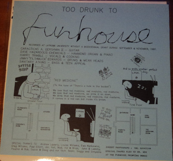 Funhouse (9) : Too Drunk To Funhouse (12", MiniAlbum)