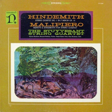 Paul Hindemith / Gian Francesco Malipiero, The Stuyvesant String Quartet : String Quartet No. 1 In F Minor Op. 10 / Rispetti E Strambotti For String Quartet (LP)
